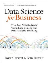 Data Science for Business: What You Need to Know about Data Mining and Da – GOOD