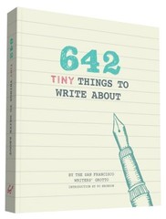 642 Tiny Things to Write about,Po Bronson