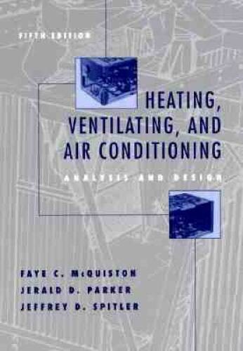 Heating, Ventilating, and Air Conditioning: Analysis and Design – GOOD