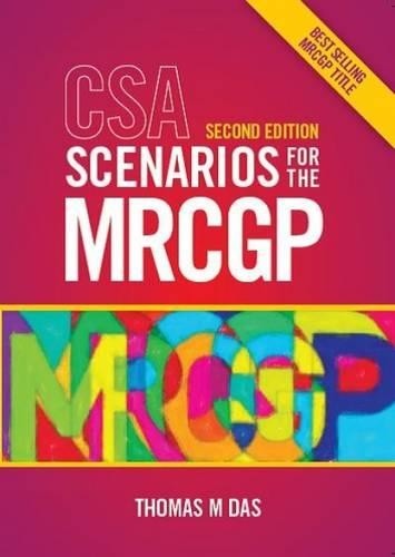 CSA Scenarios for the MRCGP, second edition: framewo… by Thomas Das 190484281X