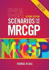 CSA Scenarios for the MRCGP, second edition: framewo… by Thomas Das 190484281X