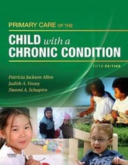 Primary Care of the Child with a Chronic Condition, 5e – Hardcover – GOOD