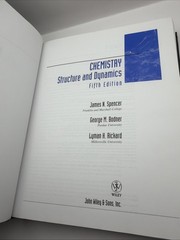 Chemistry: Structure and Dynamics 5th Edition Hardcover Spencer Bodner Rickard
