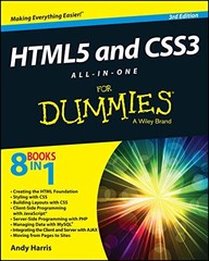 HTML5 and CSS3 All-in-One For Dummies – Paperback By Harris, Andy – GOOD