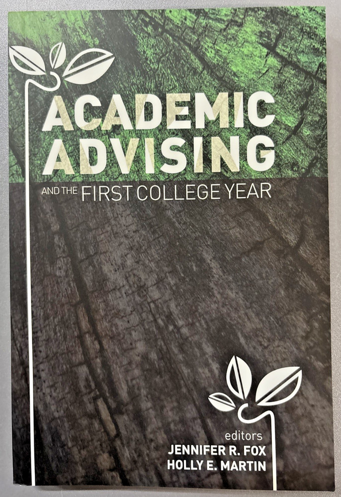 Academic Advising and the First College Year by Jenny R. Fox (English) Paperback
