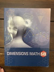 Dimensions Math 6A & 6B Set: Teacher’s Guides, Textbooks, And Workbook Solutions