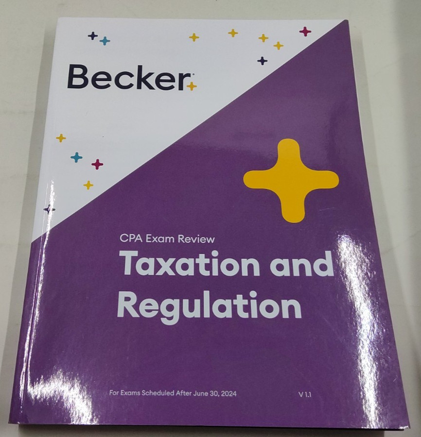 Becker CPA Exam Review V1.1 Taxation and Regulation 2024 PB