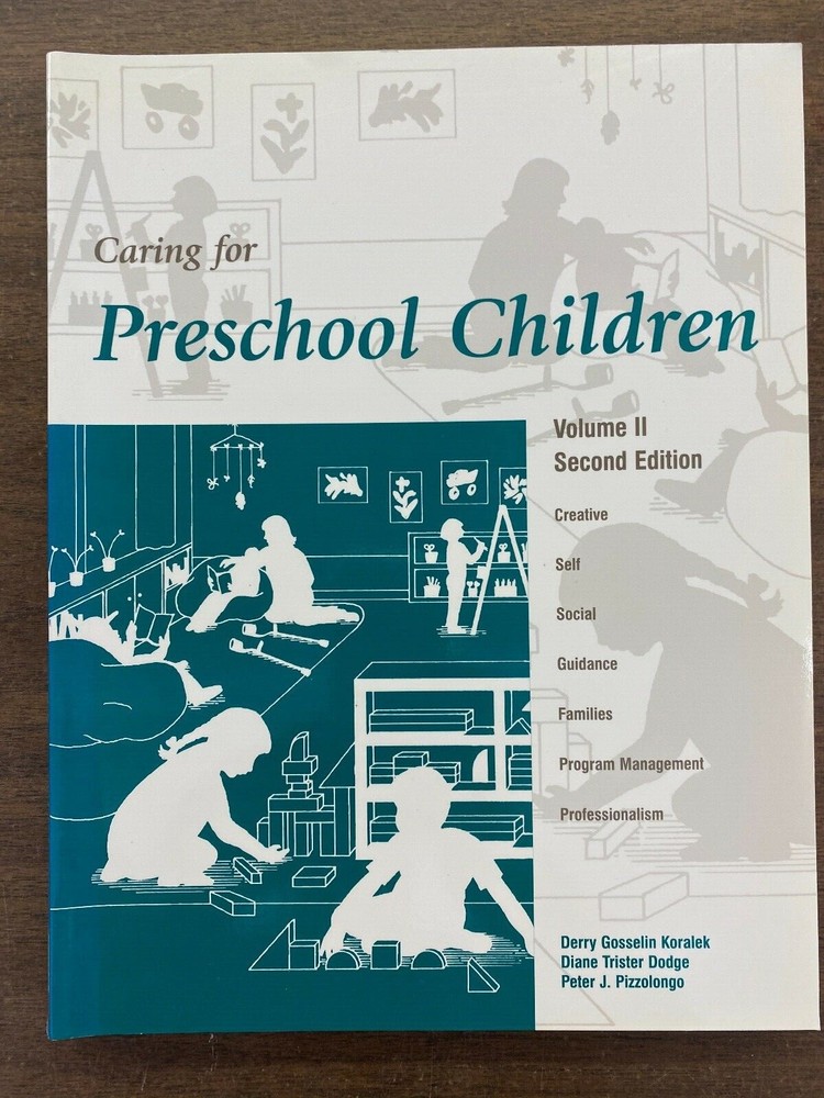 Caring for Preschool Children, Volume II; 2nd Ed. (1996 Delmar Cengage Learning)
