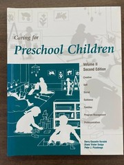 Caring for Preschool Children, Volume II; 2nd Ed. (1996 Delmar Cengage Learning)