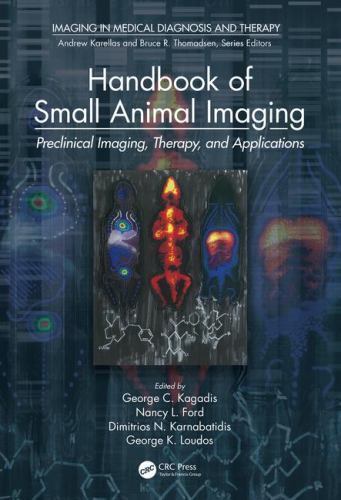 Imaging in Medical Diagnosis and Therapy Ser.: Handbook of Small Animal…