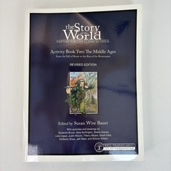 Story of the World Activity Book Two Middle Ages Bauer Well-Trained Mind 2007 C9