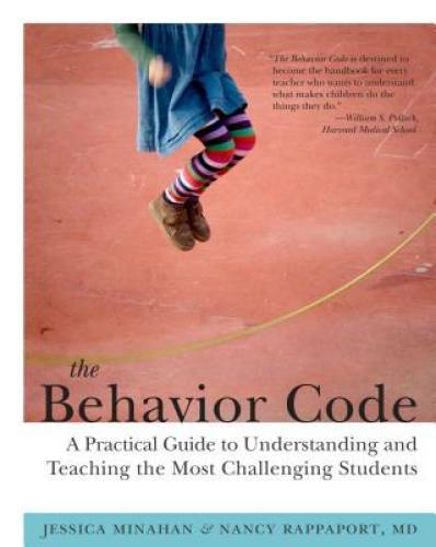The Behavior Code: A Practical Guide to Understanding and Teaching the Mo – GOOD