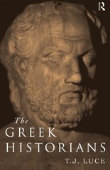 The Greek Historians By T. James Luce