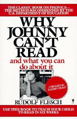 Why Johnny Can’t Read: And What You Can Do about It – Paperback – GOOD