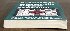 Studies in Government and Public Policy Ser.: Rediscovering the Democratic…