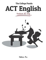 The College Panda’s ACT English: Advanced Guide and Workbook (Paperback or Softb