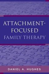 Attachment : Focused Family Therapy – hardcover Hughes, Daniel A.
