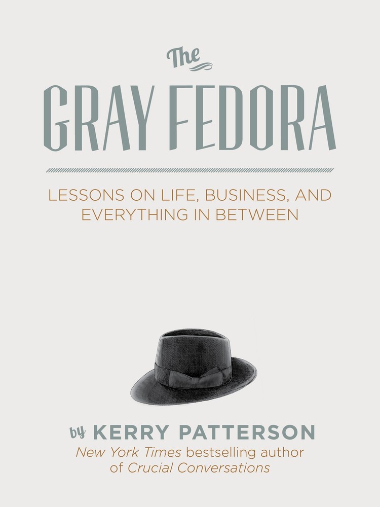 The Gray Fedora by Kerry Patterson