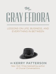 The Gray Fedora by Kerry Patterson