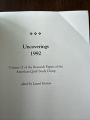 Uncoverings 1992 Volume 13 Research Papers of the American Quilt Study Group
