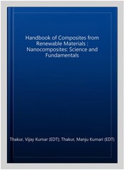 Handbook of Composites from Renewable Materials : Nanocomposites: Science and…
