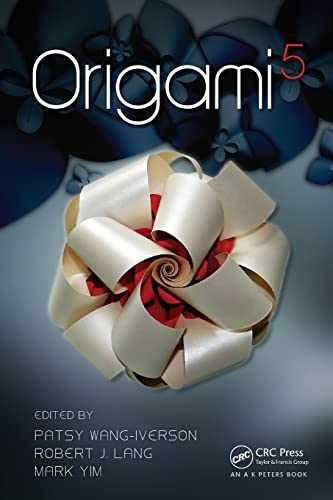 Origami 5 (AK Peters/CRC – Paperback, by Wang-Iverson Patsy; Lang – Very Good