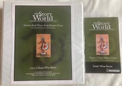 The Story of the World Volume 3 Early Modern Times Text, Activity Guide lot of 2