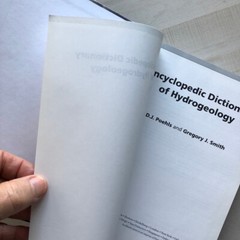 In Very Good Condition 2009 “Encyclopedic Dictionary of Hydrogeology” DJ Poehls