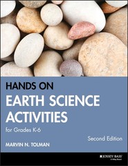 Hands-On Earth Science Activities For Grades K-6 (J-B Ed: Hands On)