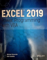 Excel 2019 Power Programming with VBA by Michael Alexander and Dick Kusleika