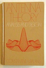 ANTENNA THEORY: ANALYSIS AND DESIGN By Constantine A. Balanis – Hardcover *VG+*