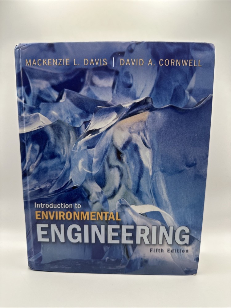 Introduction to Environmental Engineering 5th Edition by Davis (Hardcover, 2013)