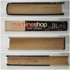 Machine Shop Operations and Setups by Orville D. Lascoe 4th edition 1978