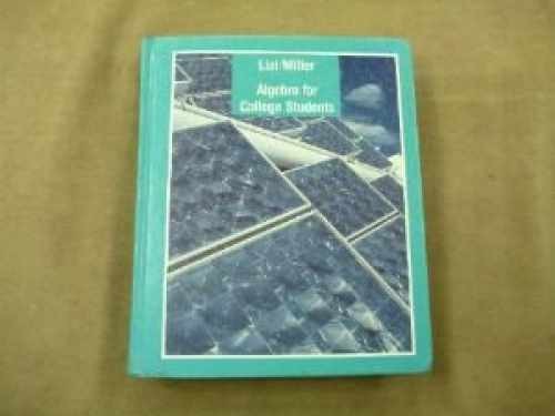 Algebra for College Students – Hardcover, by Lial Margaret L.; – Very Good