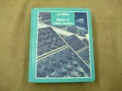 Algebra for College Students – Hardcover, by Lial Margaret L.; – Very Good