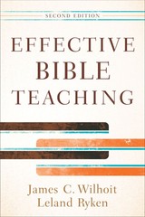 Effective Bible Teaching .. NEW