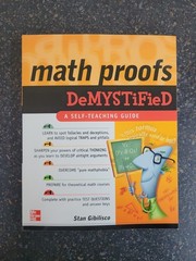 Math Proofs Demystified by Stan Gibilisco , Paperback A Self Teaching Book