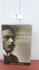 Japan’s Modern Prophet, Uchimura Kanzo
