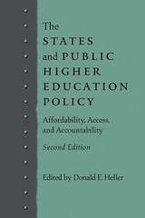 States and Public Higher Education Policy : Affordability, Access, and…
