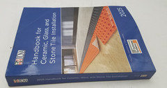 2025 TCNA Handbook for Ceramic, Glass,& Stone Tile Installation-9798987499542