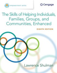 Empowerment Series: The Skills of Helping Individuals, Families, Groups, and Com
