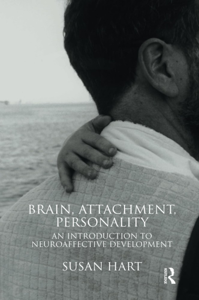 Brain, Attachment, Personality