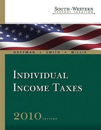 South-Western Federal Taxation 2010: Individual Income Taxes (…