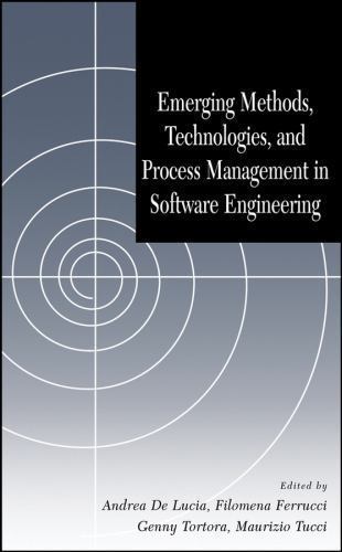Emerging Methods, Technologies, and Process Management in Software Engineering b