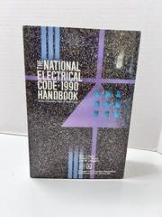 The National Electrical Code 1990 Handbook, Hardcover w/Dustjacket Very Good