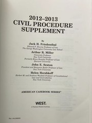 American Casebook Ser Procedure Supplement Use with All Pleading and Procedure