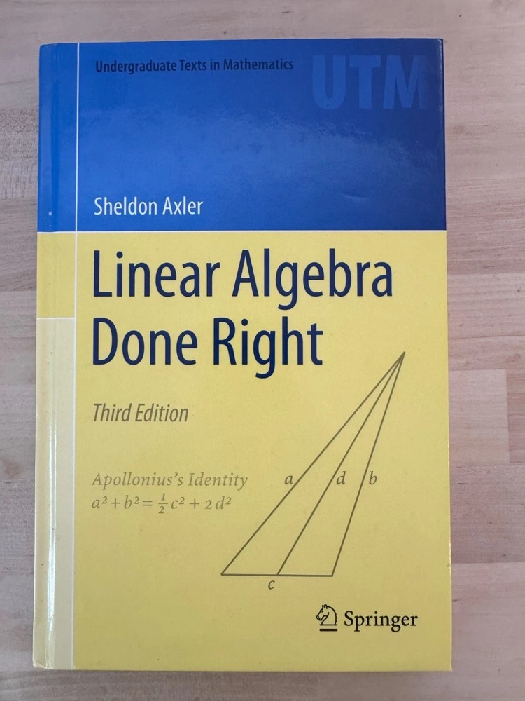 Undergraduate Texts in Mathematics Ser.: Linear Algebra Done Right by Sheldon…