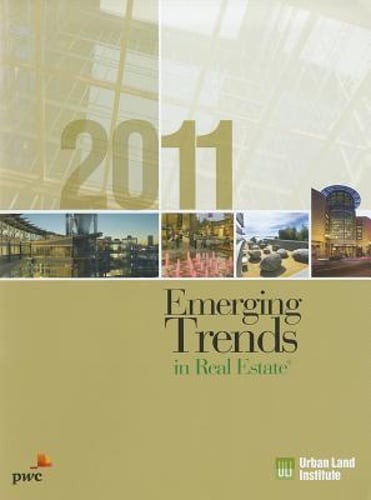 Emerging Trends in Real Estate by Urban Land Institute: New