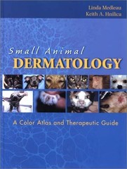 Small Animal Dermatology: A Color Atlas and Therapeutic Guide