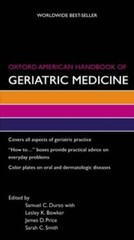 Oxford American Handbook of Geriatric Medicine by Samuel Durso: Used